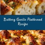 Garlic and Butter Flatbread Recipe