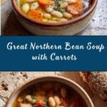 Great Northern Bean Soup with Carrots Recipe