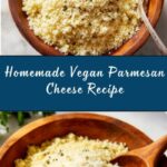 Vegan Parmesan Cheese Recipe