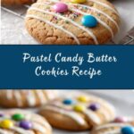 Pastel Candy-Centered Butter Cookies Recipe
