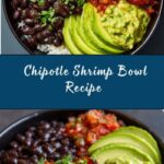 Chipotle Shrimp Bowl Recipe