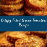 Fried Green Tomatoes Recipe