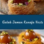 Gulab Jamun in Kunafa Nests Recipe
