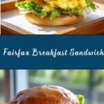Fairfax Breakfast Sandwich Recipe