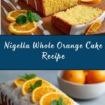 Nigella Whole Orange Cake Recipe