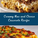 Mac and Cheese Casserole Recipe