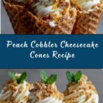 Peach Cobbler Cheesecake Cones Recipe