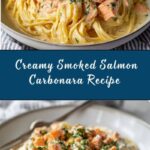 Smoked Salmon Carbonara Recipe