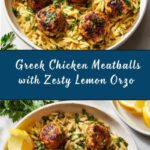 Greek Chicken Meatballs with Lemon Orzo Recipe