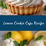 Lemon Cookie Cups Recipe
