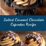 Salted Caramel Chocolate Cupcakes Recipe