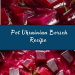 Ukrainian Beet Soup – Borsch {In Pressure Cooker} Recipe