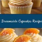 Dreamsicle Cupcakes Recipe