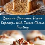 Banana Cinnamon Pecan Cupcakes with Cream Cheese Frosting Recipe