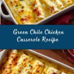 Green Chile and Chicken Mock Enchilada Casserole Recipe