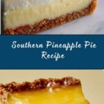 Southern Pineapple Pie Recipe