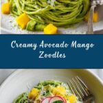 Zoodles with Avocado and Mango Sauce Recipe