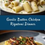 Creamy Garlic Butter Chicken and Rigatoni in Parmesan Sauce Recipe
