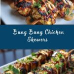 Bang Bang Chicken Skewers Recipe