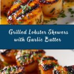 Grilled Lobster Skewers Recipe