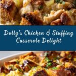 Dolly’s Chicken and Stuffing Casserole Recipe