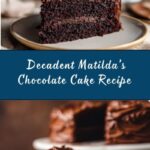 Matilda’s Chocolate Cake Recipe