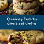 Cranberry Pistachio Shortbread Cookies Recipe