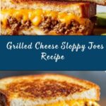 Grilled Cheese Sloppy Joes Recipe