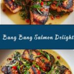 Bang Bang Salmon Recipe