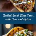 Grilled Steak Elote Tacos Recipe