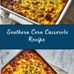Paula Deen’s Corn Casserole Recipe