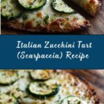 Scarpaccia (Italian Zucchini Tart) Recipe