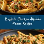 Buffalo Chicken Alfredo Penne Recipe