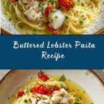 Buttered Lobster Pasta Recipe