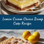 Lemon Cream Cheese Dump Cake Recipe